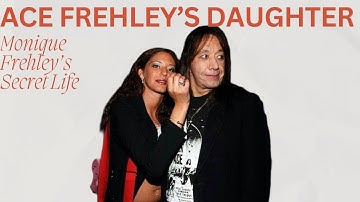 Inside the Private Life of Ace Frehley’s Only Child, Monique Frehley