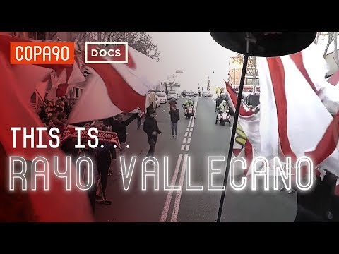 This is Rayo Vallecano: The Pride of a Working Class Neighbourhood