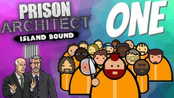Welcome To The Island | Prison Architect - Island Bound | Episode 1