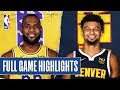 LAKERS at NUGGETS | FULL GAME HIGHLIGHTS | December 3, 2019