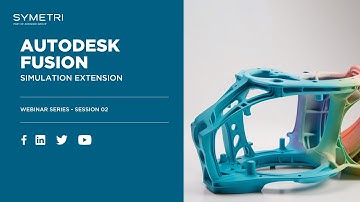 Autodesk Fusion | How to Maximise Design Performance with Simulation Tools?