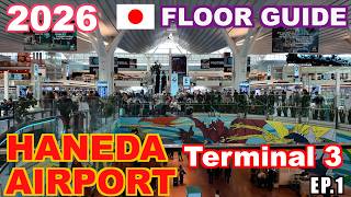 Haneda Airport Terminal 3 Ultimate Guide 2026 | Japan Travel