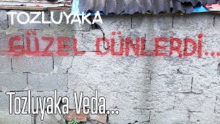 Tozluyaka Veda 😥 - Tozluyaka