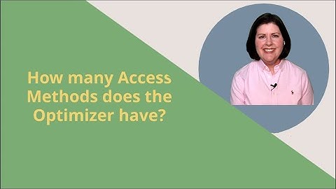 Oracle Optimizer Access Methods