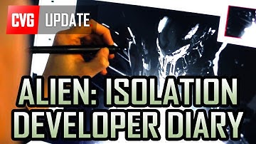 Alien: Isolation Developer Diary