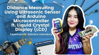 Distance Measuring Using Ultrasonic Sensors and Arduino | ft. LCD| Robotics Lab | Midterm Exam|Exp.5