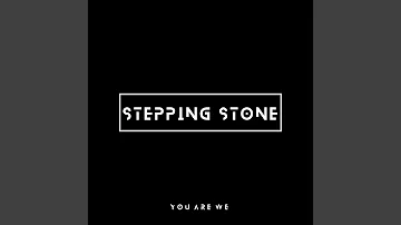 Stepping Stone