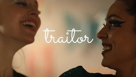 Maddy & Cassie | Traitor