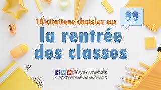 10 citations choisies sur la rentrée des classes