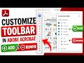 How to Customize toolbar in Adobe Acrobat (2026) PDF Editor Windows &amp; Mac
