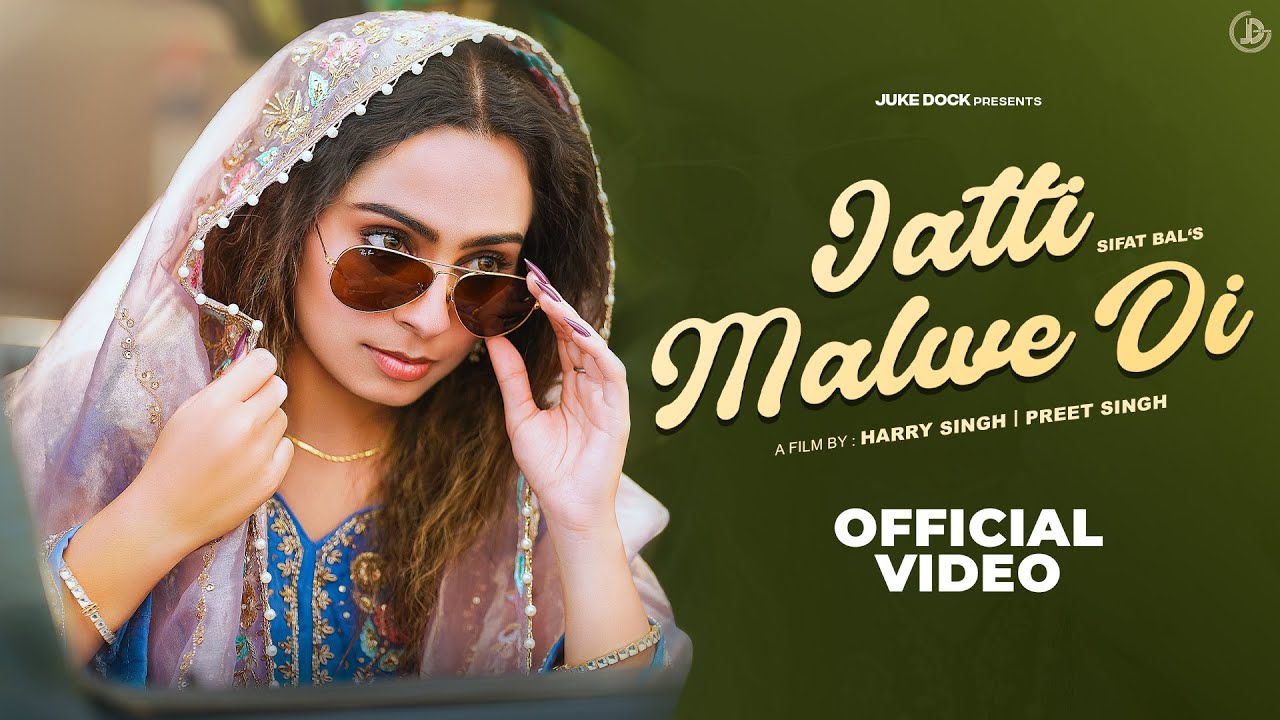Jatti Malwe Di