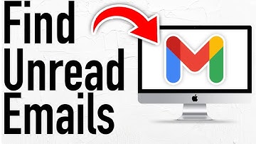 How to Find Unread Emails in Gmail - Full Guide 2024