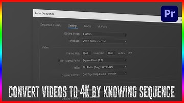 Sequence settings explanation and 4K sequence video creation in premiere pro