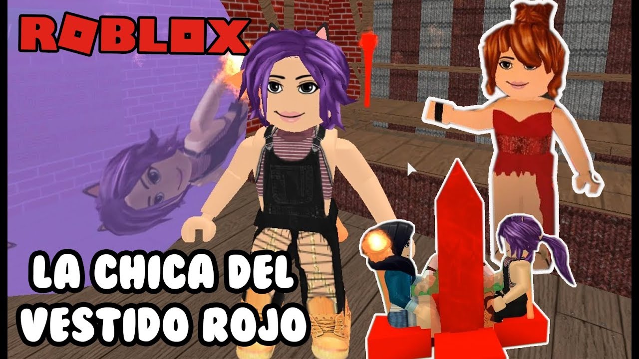 Sobrevive A La Chica Del Vestido Rojo En Roblox Survive The Red Dress Girl Roblox Espanol Youtube - ᐈ no dejes que la chica de vestido rojo te atrape en roblox