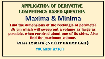 CASE STUDY QUESTION  | APPLICATION OF DERIVATIVE | MAXIMA MINIMA | CBSE CLASS 12 | CBSE/NCERT | JEE