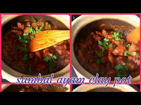  Homemade  Sambal Ayam Clay Pot yang Simple  YouTube