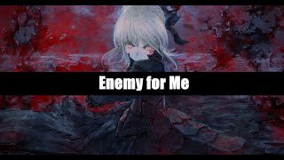♥ Nightcore ~ Enemy For Me (Blind Channel)