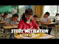 Exam study motivation never give up  cdrama study motivation  k study cdrama studymotivation