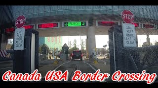 Canada USA Border Crossing / Rainbow Bridge Niagara Falls / What Questions Will They Ask?