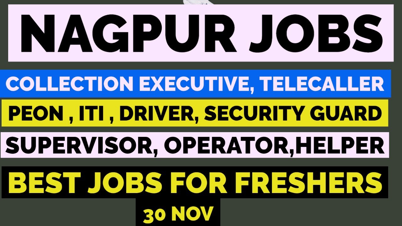 current jobs in nagpur // fresher jobs in nagpur // 12 pass job in
