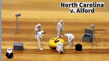 North Carolina v. Alford: A (kinda) Guilty Plea and Free Choice | Criminal Law
