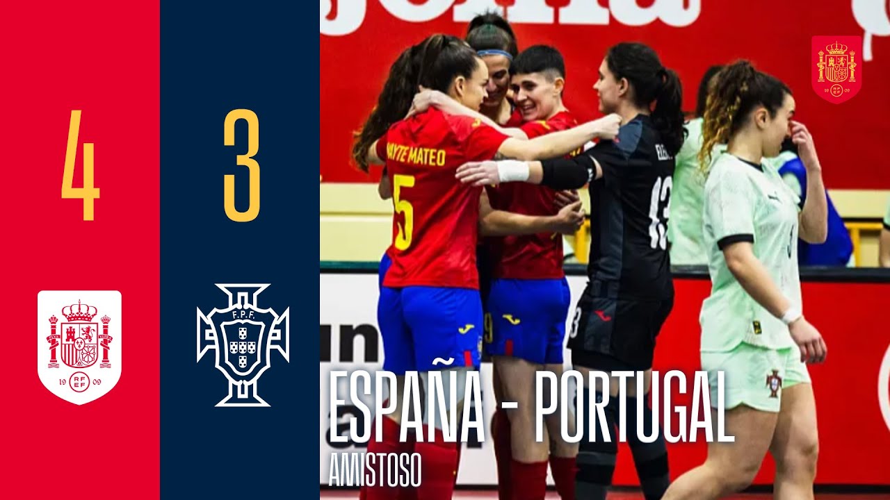 RESUMEN | FÚTBOL SALA FEMENINO | España 4-3 Portugal | 🔴 SEFUTBOL