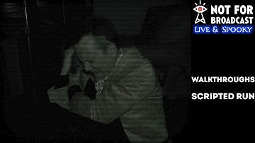 Not For Broadcast: Live & Spooky | Walkthroughs | Scripted Run | Archive