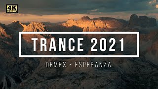 Demex - Esperanza | Trance Music Video | 4K