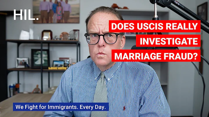 Does USCIS Really Investigate Marriage Fraud?