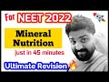 MINERAL NUTRITION In One Shot🔥🔥| One Shot Video✌| Neet Crash Course | Neet 2021 & Neet 2022