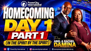 HOMECOMING 2026 DAY 1 PART 1 IN THE SPIRIT BY THE SPIRIT DR.ABEL DAMINA