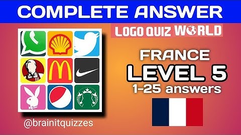 Logo Quiz World, France level 5 answers #logoquiz @brainitquiz