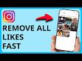 How To Delete And Remove All Likes On Instagram | Step by Step