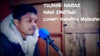 Tujhse naras nahi sindagi cover:hendrik malshao