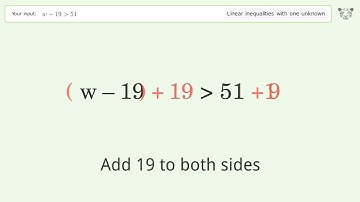Solving Linear Inequalities: w-19 is Greater Than 51