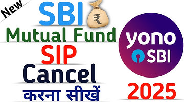 How To Cancel SIP of SBI Mutual Fund Online in Yono SBI APP ,  SIP Cancel Stop  SIP 2025 | NEW |