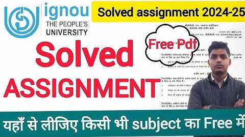 Ignou ka solved Assignment यहां मिलता है फ्री में 2024_25 | IGNOU solved free assignment 2024-25