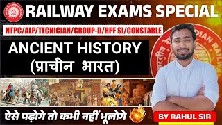 ANCIENT HISTORY (प्राचीन भारत) | LECTURE-18| RRB NTPC/ALP/TECHNICIAN/RPF/GROUP-D | RAHUL SIR