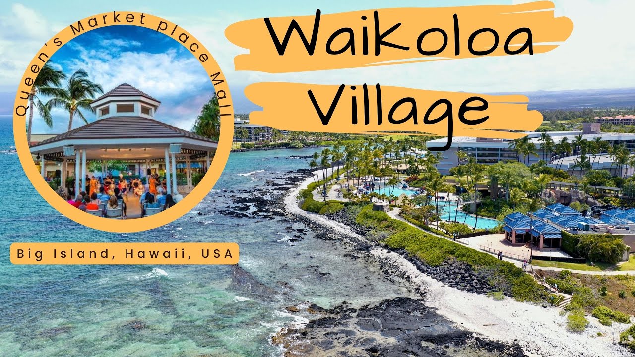[4K] Queens Marketplace | Waikoloa Village | Big Island Hawaii