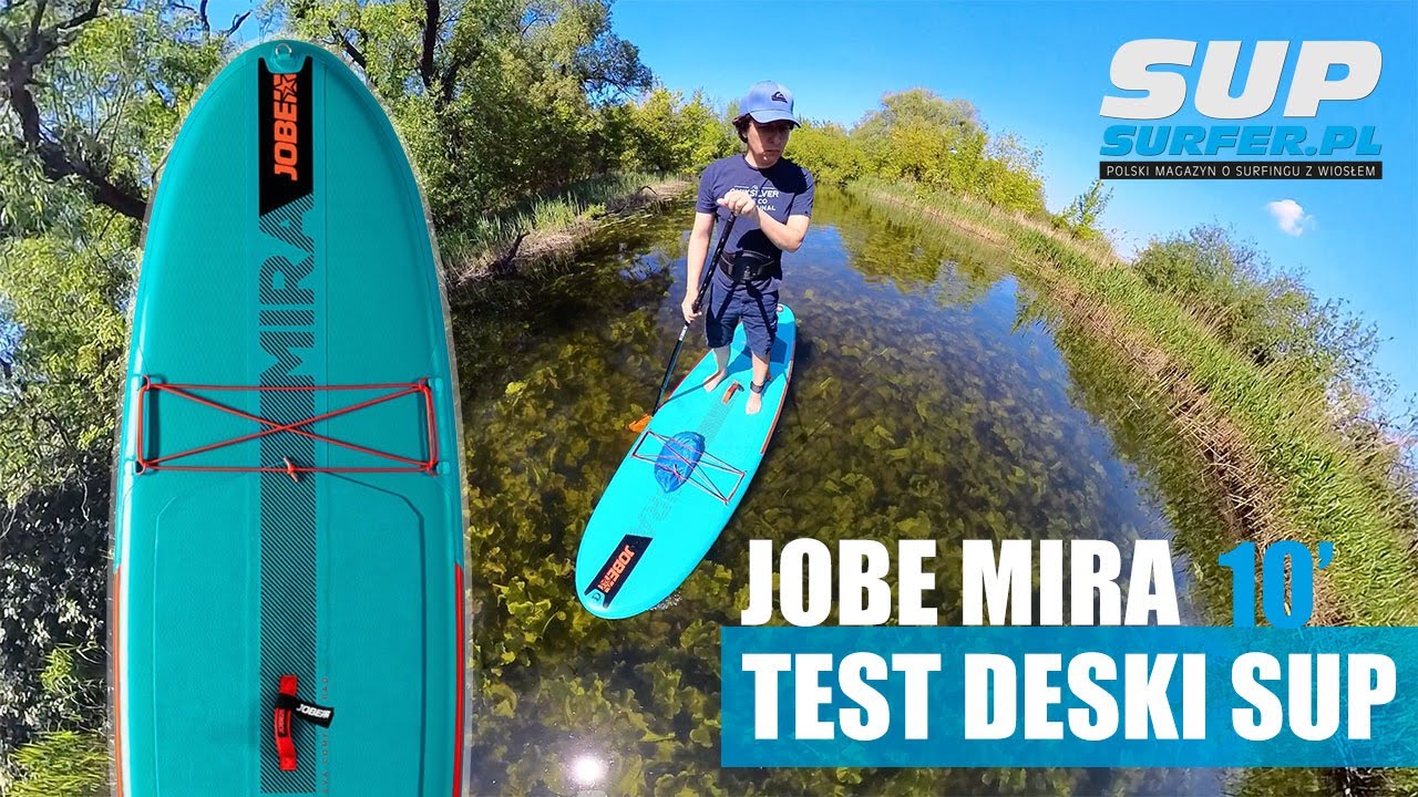 Jobe Mira 10' | Test pompowanej deski SUP