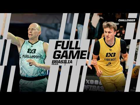 Marijampole MANTINGA 🇱🇹 vs Liberec 🇨🇿 | Full Quarter-Finals Game | FIBA 3x3 Brasília Challenger 2026