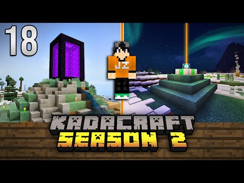 KadaCraft 2 #18 : MY NETHER PORTAL  // BEACON POWER!