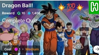Dragon Ball Quiz Answer | HICH App | Earn in Pound | Joining Link Available in Description screenshot 1