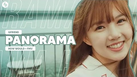 [Better Ver.] How Would GFRIEND Sing 