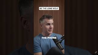 Be the lone wolf.