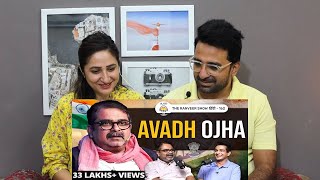 Pakistani Reacts to AAJ Sabki Aankhein Khul Jayengi - Avadh Ojha Sir On India 🇮🇳 & Politics | Part 2