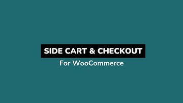 WooCommerce Side Cart & Checkout – Faster Shopping, More Conversions