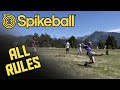 Explaining Every Spikeball Rule