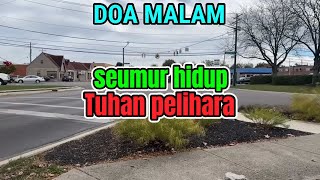 Download Lagu Renungan - Doa Malam, 6-1-25 | SEUMUR HIDUP TUHAN PELIHARA MP3