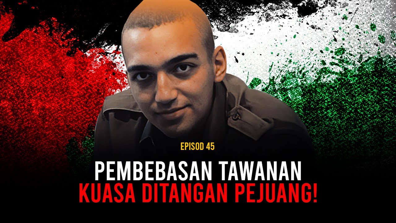PEMBEBASAN TAWANAN : Kuasa ditangan Pejuang